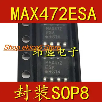 10 штук оригинального ассортимента MAX472 MAX472CSA MAX472ESA SOP8