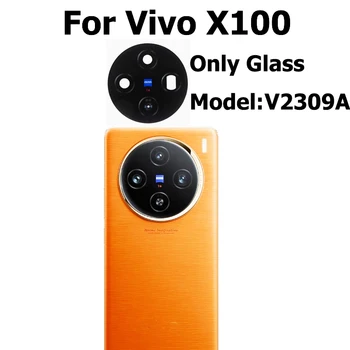 Новая Оригинальная Задняя Крышка Камеры Стеклянный Объектив Задней Камеры С Клейкой Наклейкой Для Vivo X100 V2309A