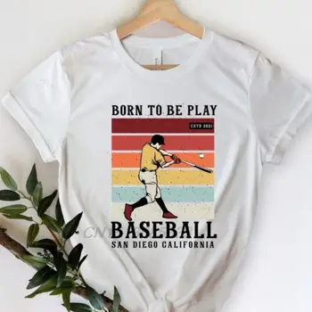 Рожденный играть в бейсбол Женские классические хлопковые футболки San Diego Californoa Унисекс Ретро футболки Женские футболки оверсайз