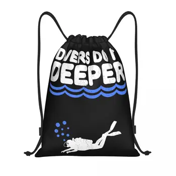 Рюкзак для подводного плавания на шнурке, спортивный рюкзак для спортзала, складной рюкзак для покупок Divers Do It Deeper Underwater Adventure, сумка для покупок